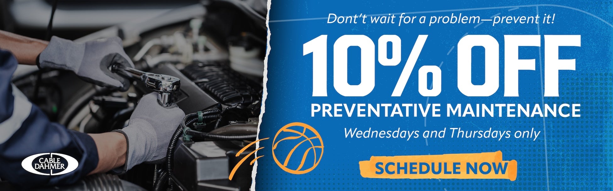 Don’t wait for a problem — prevent it! Enjoy 10% OFF Prevent