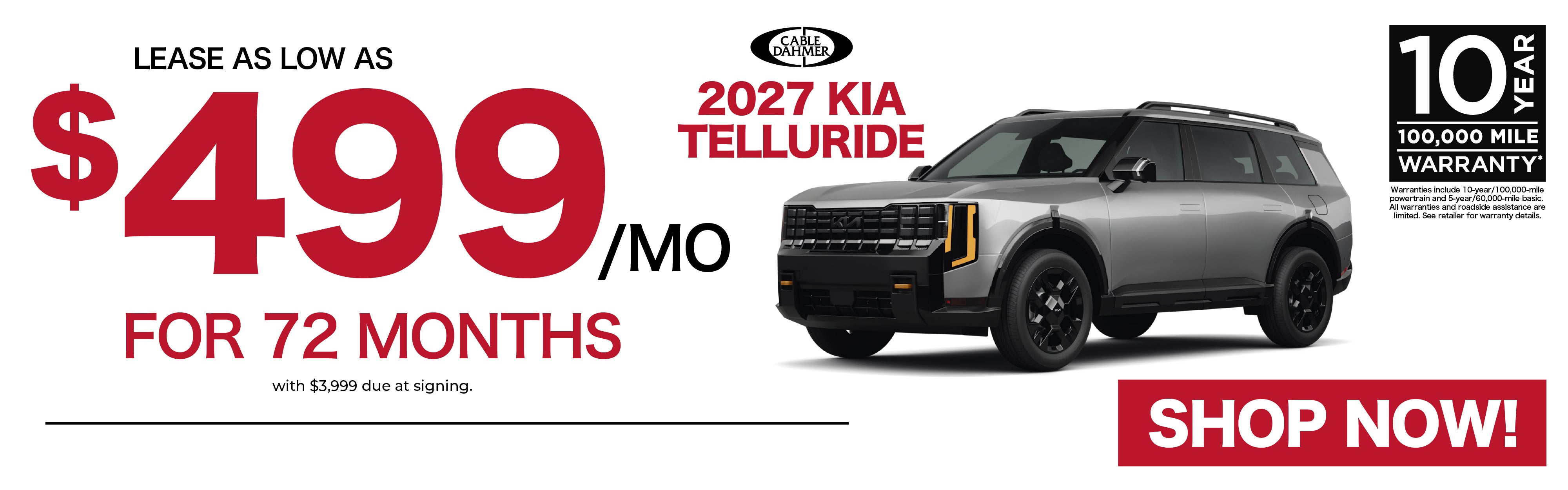 Lease as low as $499/mo for 72 months with $3,999 due at sig